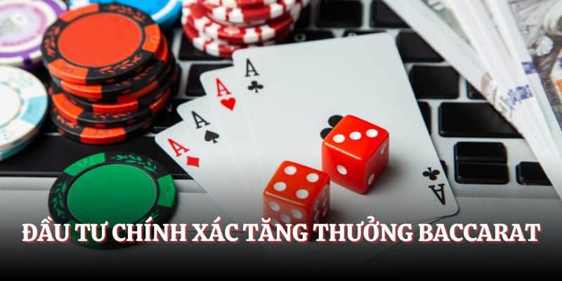 Đầu tư chính xác tăng thưởng lớn về tay  